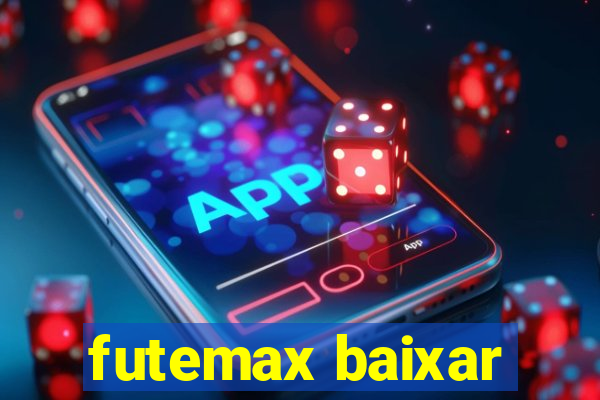 futemax baixar